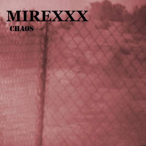 Mirexxx Chaos
