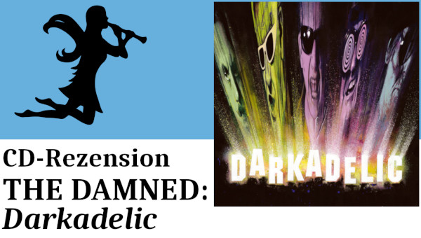 THE DAMNED: Darkadelic - Rezension - Videothumbnail